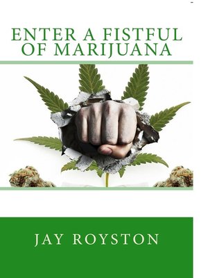cover image of Enter a Fistful of Marijuana